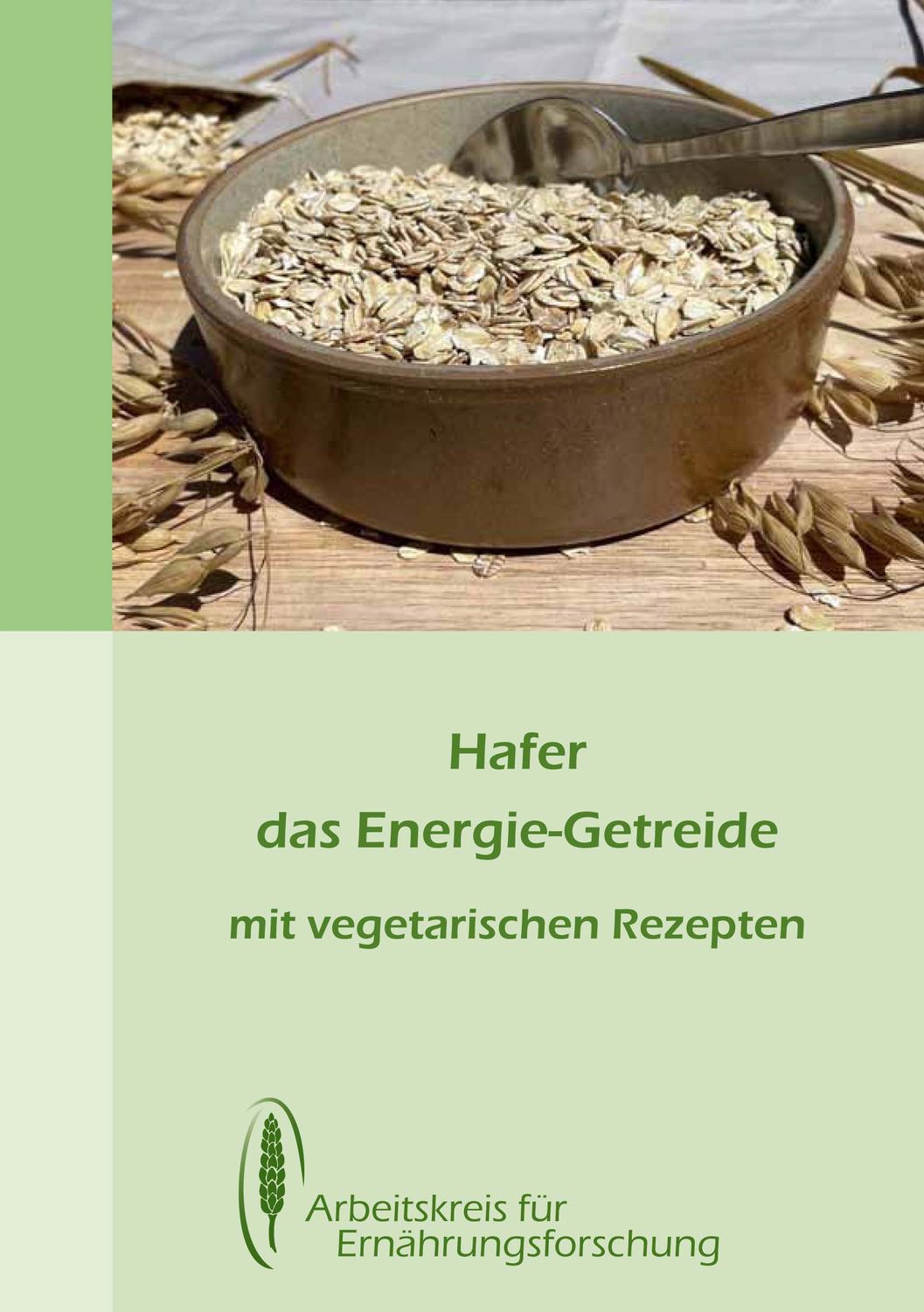 Hafer - das Energiegetreide