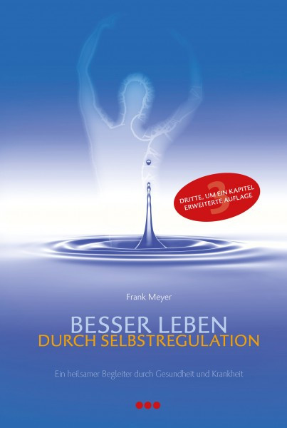 Besser leben durch Selbstregulation