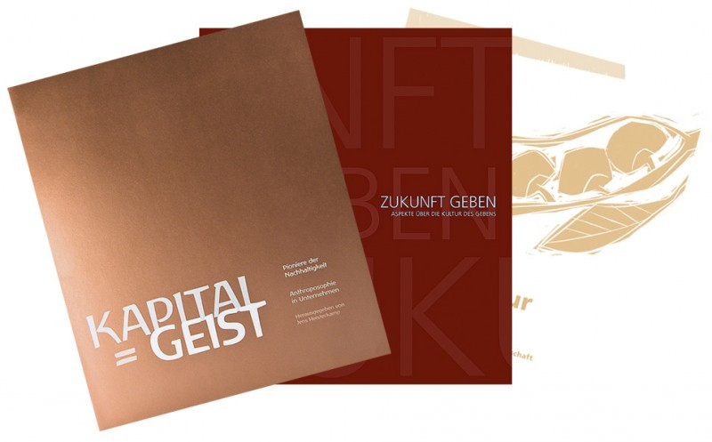 Buchpaket Nachhaltigkeit in Unternehmen, Stiften und Schenken: mit den Titeln "Kapital = Geist", "Zukunft geben" und "Da hilft nur Schenken"