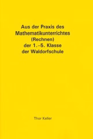 Aus der Praxis des Mathematikunterrichts (Rechnen) 
