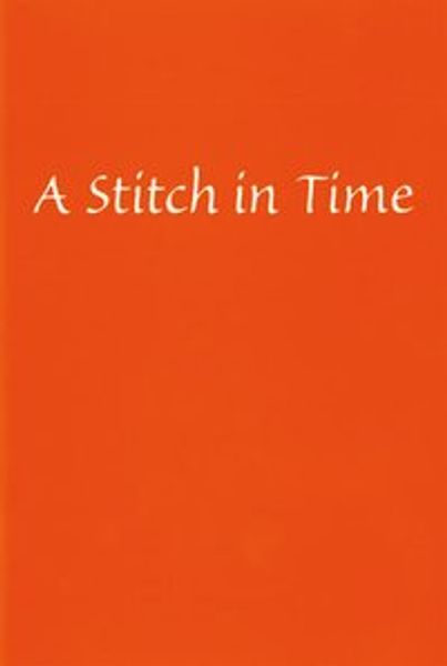 A Stitch in Time