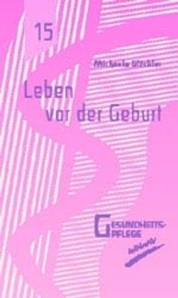 Leben vor der Geburt