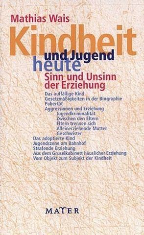 Kindheit und Jugend heute