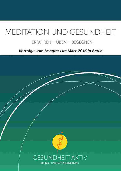 MEDITATION UND GESUNDHEIT