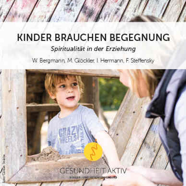 KINDER BRAUCHEN BEGEGNUNG