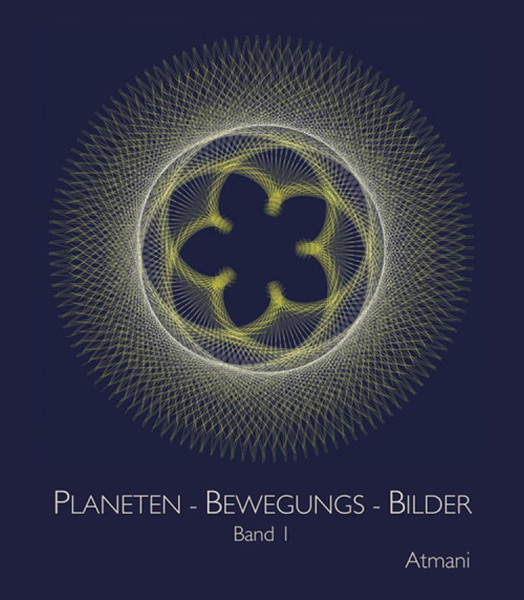 Planeten-Bewegungs-Bilder Band I