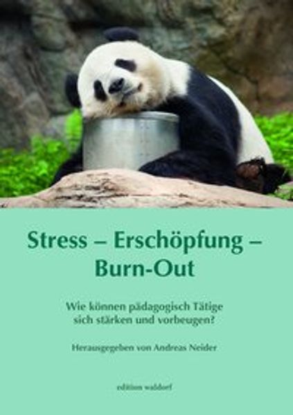 Stress - Erschöpfung - Burn-Out