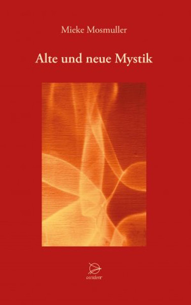 Alte und neue Mystik