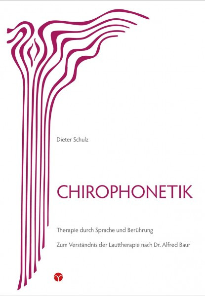 Chirophonetik: Therapie durch Sprache und Berührung