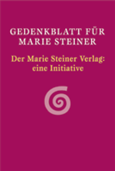 Gedenkblatt für Marie Steiner