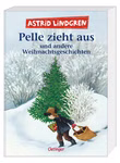 Ein Kind in Winterkleidung zieht einen Schlitten mit einem Sack hält einen Weihnachtsbaum und das Buch "Pelle zieht aus und andere Weihnachtsgeschichten Astrid Lindgren" aus dem Oetinger Verlag. Im Hintergrund sind Schnee und verschneite Bäume zu sehen.