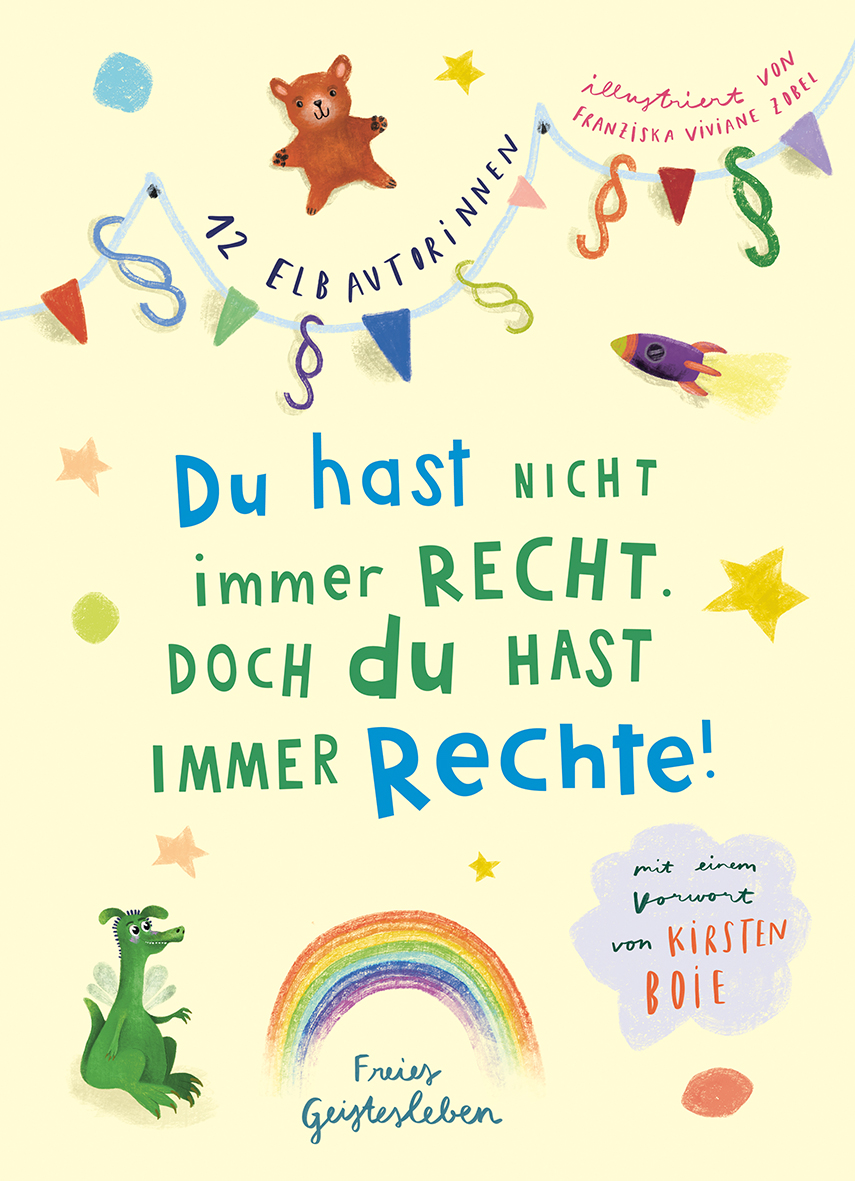 Du hast nicht immer recht. Doch du hast immer Rechte! Du hast nicht immer recht. Doch du hast immer Rechte!