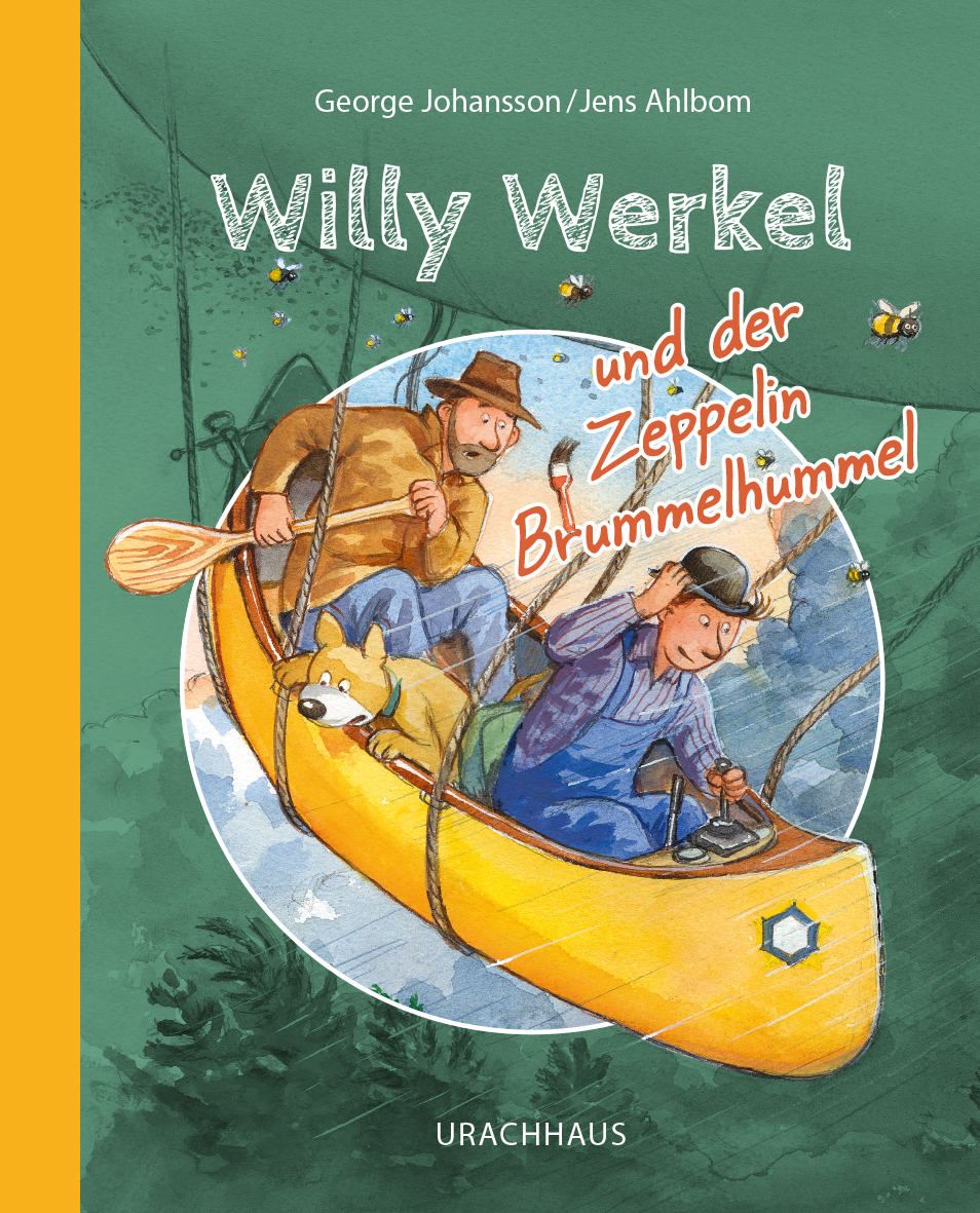 Willy Werkel und der Zeppelin Brummelhummel