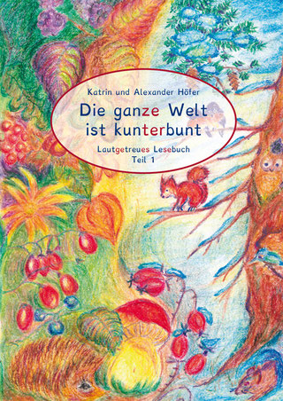 Lautgetreues Lesebuch Teil 1