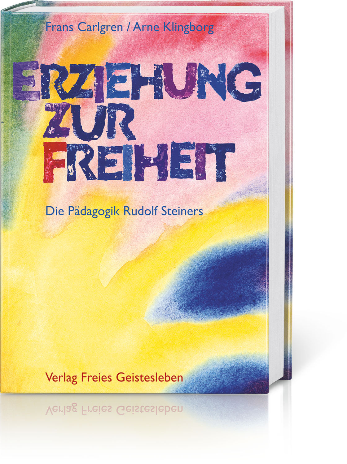 Erziehung zur Freiheit