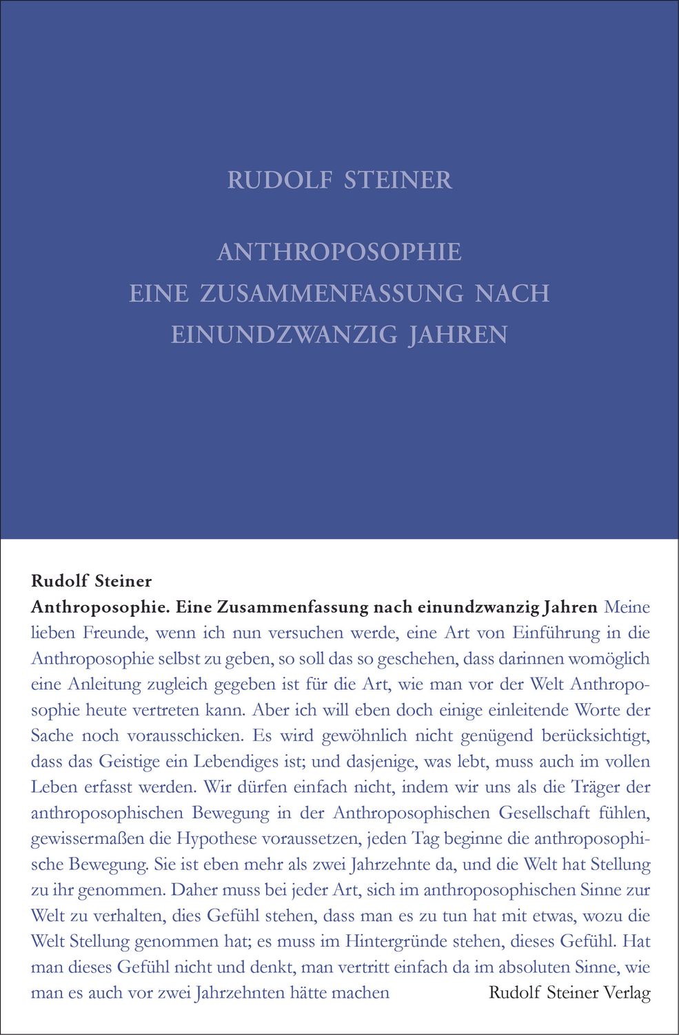 Anthroposophie - Eine Zusammenfassung nach einundzwanzig Jahren