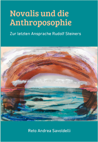 Novalis und die Anthroposophie