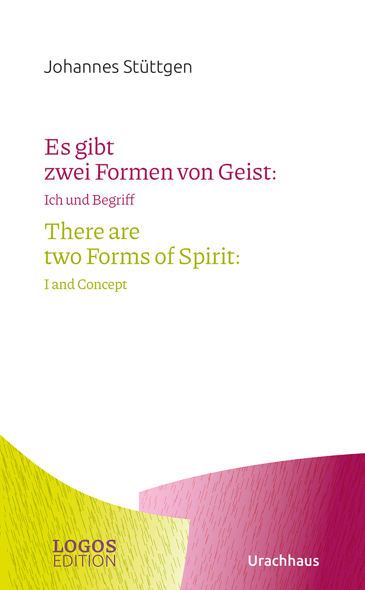 Es gibt zwei Formen von Geist / There are two Forms of Spirit