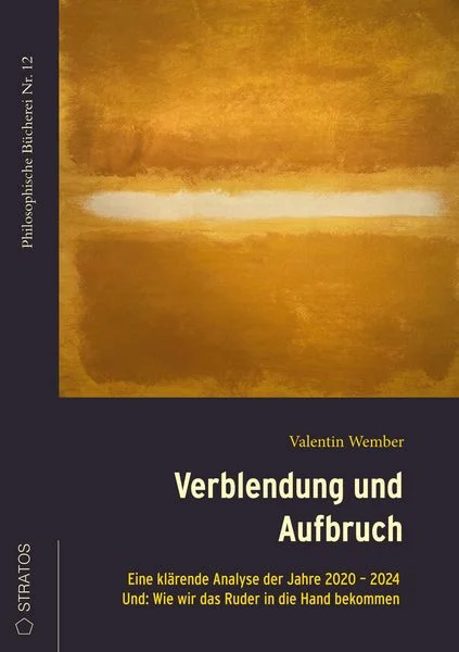 Verblendung und Aufbruch