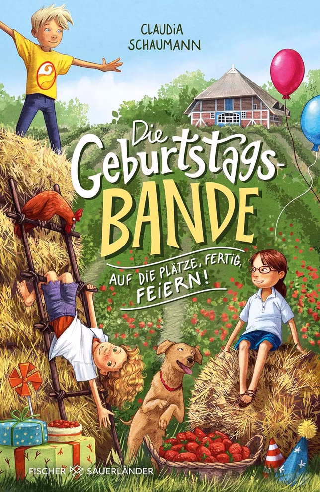 Vier Kinder und ein Hund spielen auf Heuhaufen in der Nähe von Äpfeln Luftballons und Geschenken dahinter eine rote Scheune. Die Geburtstagsbande. Auf die Plätze fertig feiern! Band 1 von Fischer Sauerländer ist im Vordergrund fett gedruckt.