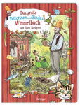 Oetinger Verlag Das große Pettersson und Findus Wimmelbuch Sven Nordqvist_33743 Das Cover von "Das große Pettersson und Findus Wimmelbuch" aus dem Oetinger Verlag zeigt einen älteren Mann mit einer gestreiften Katze in Latzhose bei der Gartenarbeit umgeben von Pflanzen Hühnern und einem Schuppen. Der Titel erscheint auf Deutsch.