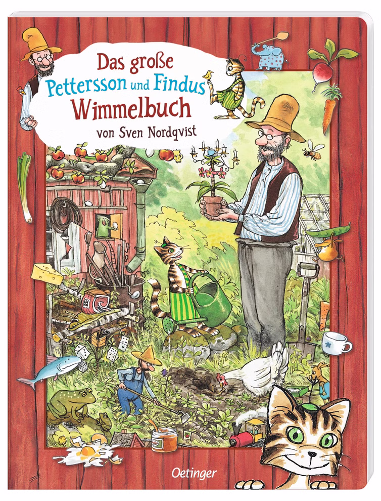 Oetinger Verlag Das große Pettersson und Findus Wimmelbuch Sven Nordqvist_33743 Das Cover von "Das große Pettersson und Findus Wimmelbuch" aus dem Oetinger Verlag zeigt einen älteren Mann mit einer gestreiften Katze in Latzhose bei der Gartenarbeit umgeben von Pflanzen Hühnern und einem Schuppen. Der Titel erscheint auf Deutsch.