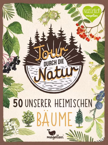 Tour durch die Natur - 50 heimische Bäume