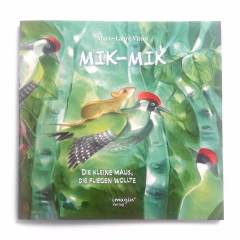Mik-Mik, die kleine Maus die fliegen wollte