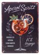 Metallschild Aperol Spritz Cocktail Rezept Küche Deko Beach Bar Pub Lounge Kneipe Sommer 20x30 cm 1