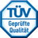 TÜV - Geprüfte Qualität