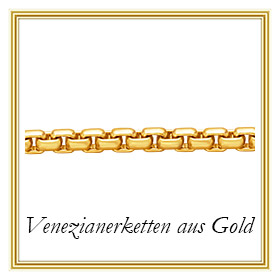 Venezianerketten aus Gold