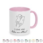 Tasse mit Spruch: I Love YO Like No Otter - Kaffeebecker, Kaffeetasse