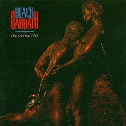 洋楽 BLACK SABBATH/ ETERNAL IDOL - DELUXE ED. REVIEW: Black Sabbath – The Eternal Idol (deluxe edition