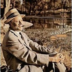 洋楽 Song for My Father / The Horace Silver Song for My Father - Horace Silver, Horace Sil | AllMusic