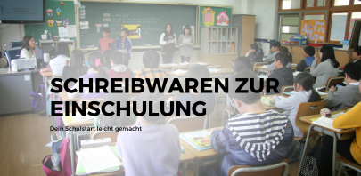 Dein Schulstart leicht gemacht: Schreibwaren zur Einschulung
