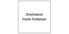 Drechslerei Frank Findeisen