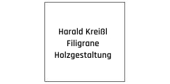 Harald Kreißl - Filigrane Holzgestaltung