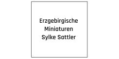 Erzgebirgische Miniaturen Sylke Sattler