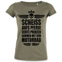 Scheiss Aufs Pferd Echte Prinzen Kommen Mit dem Motorrad - Frauen T-Shirt Scheiss Aufs Pferd Echte Prinzen Kommen Mit dem Motorrad - Frauen T-Shirt