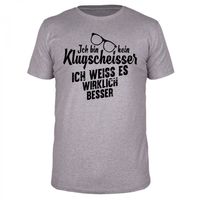 Ich bin kein Klugscheisser... - Männer T-Shirt Ich bin kein Klugscheisser... - Männer T-Shirt