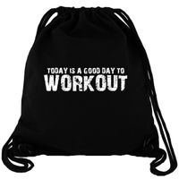 Today Is A Good Day To Workout - Gym Bag Turnbeutel Today Is A Good Day To Workout - Gym Bag Turnbeutel