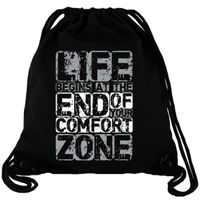 Life Begins at the End of your Comfort Zone - Gym Bag Turnbeutel Life Begins at the End of your Comfort Zone - Gym Bag Turnbeutel