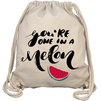 You're One In A Melon - Gym Bag Turnbeutel You're One In A Melon - Gym Bag Turnbeutel