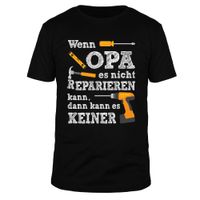 Wenn Opa es nicht reparieren kann, kann es keiner - Männer Organic T-Shirt Wenn Opa es nicht reparieren kann, kann es keiner - Männer Organic T-Shirt