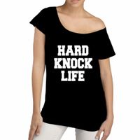 Hard Knock Life - Frauen Longshirt Hard Knock Life - Frauen Longshirt