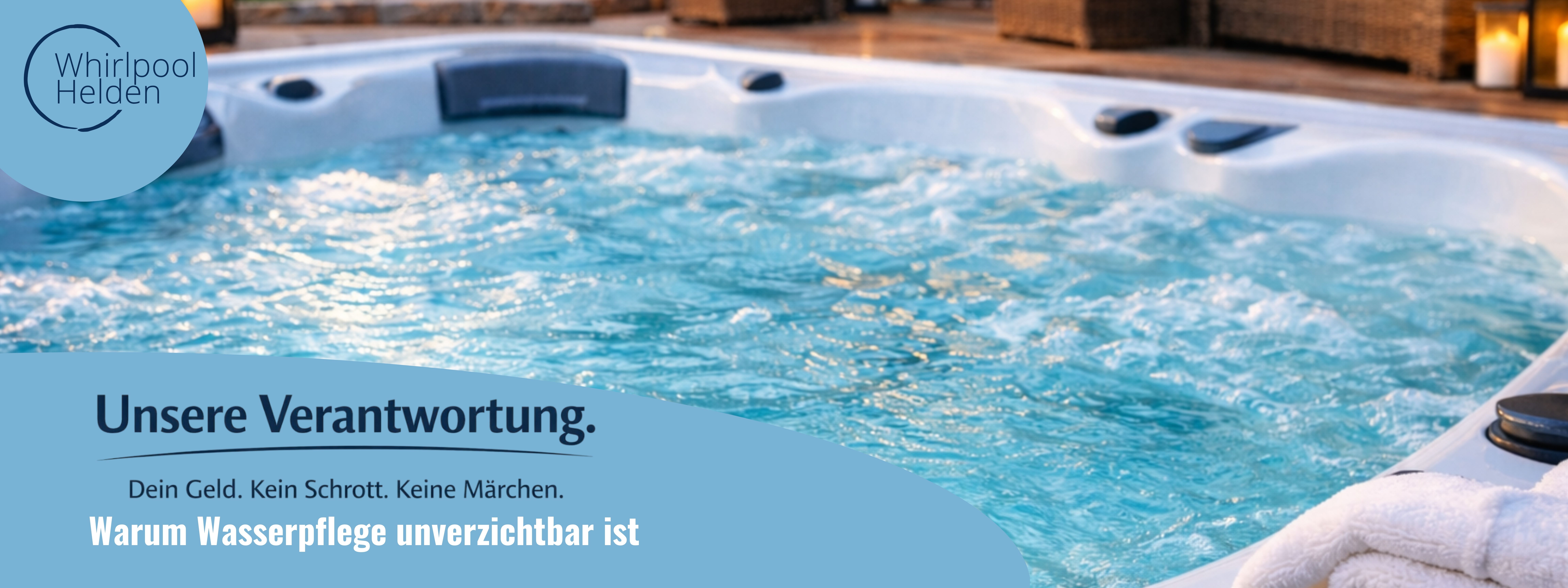 Wasserpflege im Whirlpool & Swimspa – Kundeninformation & Pflegeleitfaden