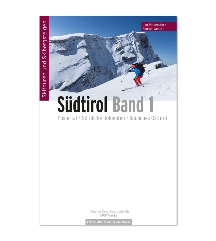 Panico Südtirol Band 1 (Pustertal & Nördliche Dolomiten & Osttirol) - Skitoure