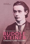 Rudolf Steiner: Kindheit und Jugend (1861-1884)