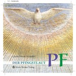 Der Pfingstlaut PF - Die hörbare Lautgebärde II