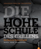 NAPOLEON® Grillbuch "Die Hohe Schule des Grillens"